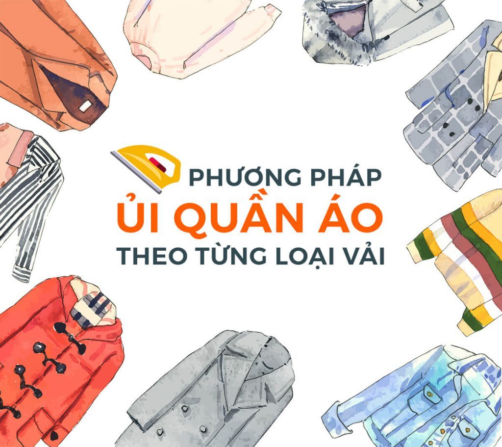 phuong-phap-ui-quan-ao-tung-loai-vai